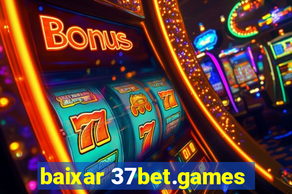 baixar 37bet.games